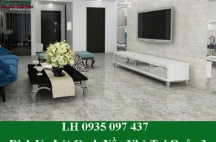 Dịch vụ lát gạch nền nhà ở quận 3 trọn gói