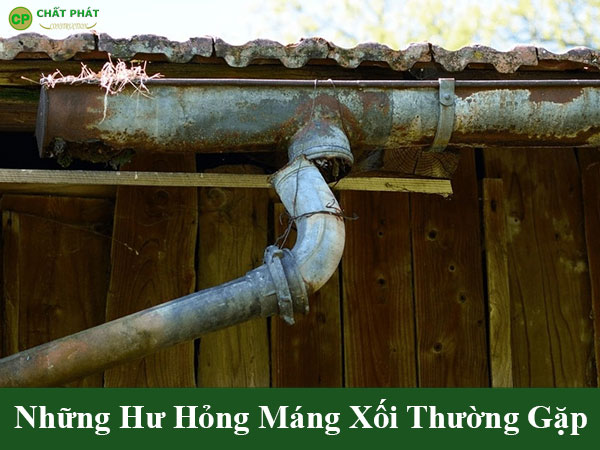Những hư hỏng máng xối thường gặp
