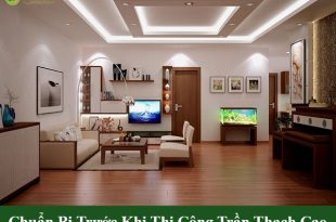 Chuẩn bị trước khi thi công trần thạch cao